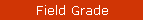 Field Grade